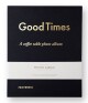 Fotoalbum GOOD TIMES L, černá, Printworks - thumb (0)