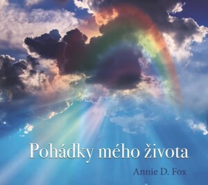 Product detail of Pohádky mého života - CD - Annie D. Fox