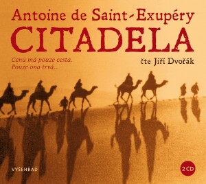Product detail of Citadela (audiokniha) - Antoine de Saint-Exupéry