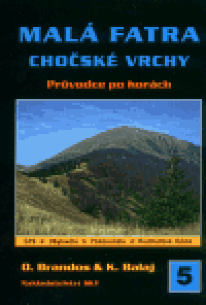 Product detail of Malá Fatra - Chočské vrchy - Otakar Brandos, Kamil Balaj