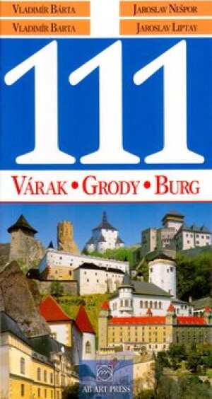 Product detail of 111 Várak, Grody, Burg - Vladimír Bárta  ml.