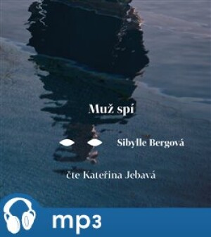 Product detail of Muž spí, mp3 - Sibylle Bergová