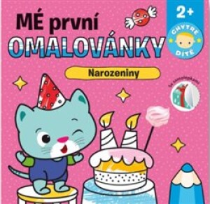 Product detail of Mé první omalovánky - Narozeniny