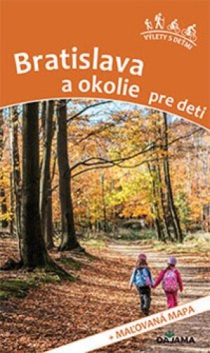 Product detail of Bratislava a okolie pre deti - Daniel Kollár