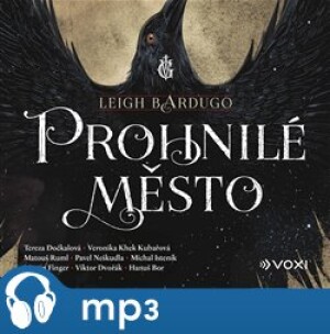 Product detail of Prohnilé město, mp3 - Leigh Bardugo
