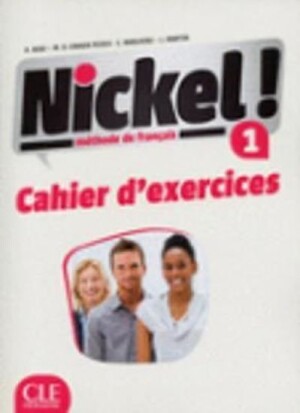 Product detail of Nickel! 1: Cahier d´exercices - Helene Auge