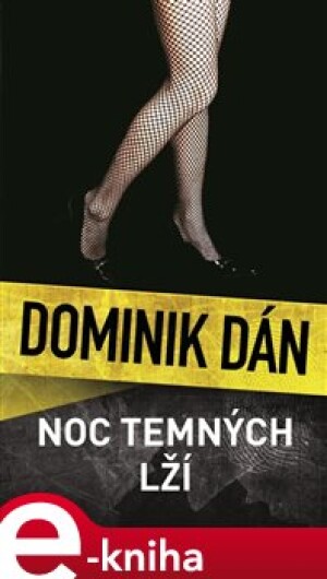 Product detail of Noc temných lží - Dominik Dán