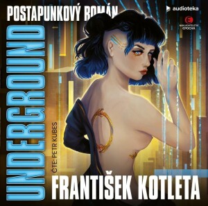 Product detail of Underground - CDmp3 (Čte Petr Kubeš) - František Kotleta