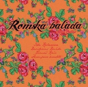 Product detail of Ida Kelarová &amp; Škampovo kvarteto: Romská balada CD - Ida Kelarová