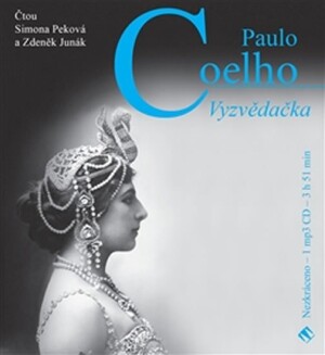 Product detail of Vyzvědačka - CDmp3 (Čte Simona Peková, Zdeněk Junák) - Paulo Coelho