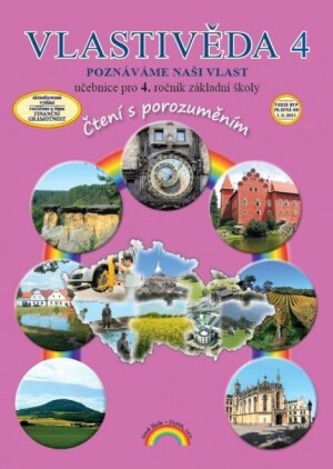 Product detail of Vlastivěda 4 - Poznáváme naši vlast - učebnice, Čtení s porozuměním, 3.  vydání - Jakub Cimala