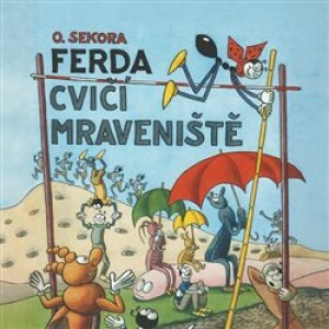 Product detail of Ferda cvičí mraveniště - Ondřej Sekora