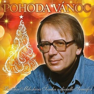 Product detail of Pohoda Vánoc. Vánoční večer Miloslava Šimka v divadle Semafor - CD - Jiří Krampol