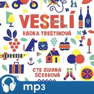 Product detail of Veselí, mp3 - Radka Třeštíková