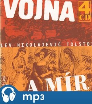 Product detail of Vojna a mír, mp3 - Lev Nikolajevič Tolstoj