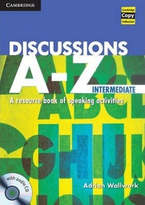 Product detail of Discussions A-Z Intermediate: Book and Audio CD - Adrian Wallwork