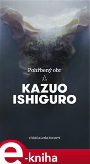 Product detail of Pohřbený obr - Kazuo Ishiguro