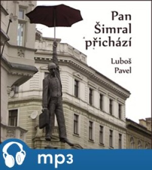 Product detail of Pan Šimral přichází, mp3 - Luboš Pavel