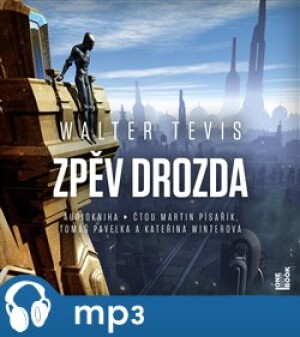 Product detail of Zpěv drozda, mp3 - Walter Tevis