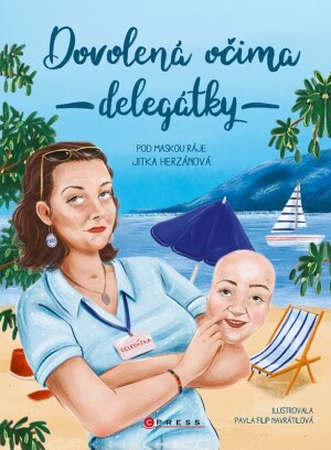 Product detail of Dovolená očima delegátky - Jitka Herzánová