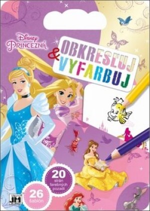 Product detail of Obkresľuj a vyfarbuj Princezné