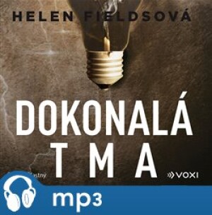 Product detail of Dokonalá tma, mp3 - Helen Fieldsová