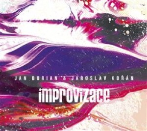 Product detail of Improvizace - Jan Burian, Jaroslav Kořán