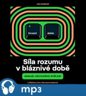 Product detail of Síla rozumu v bláznivé době, mp3 - Ján Markoš