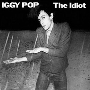 Product detail of Iggy Pop: The Idiot - LP - Iggy Pop