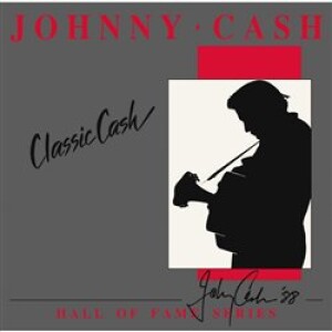 Product detail of Classic Cash: Hall of Fame Series - Johnny Cash