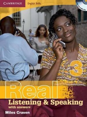 Product detail of Cambridge English Skills Real Listening and Speaking 3 with Answers and Audio CD - Miles Craven