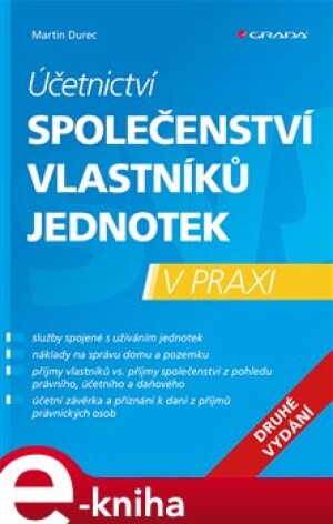 Product detail of Účetnictví společenství vlastníků jednotek v praxi - 2.vydání - Martin Durec