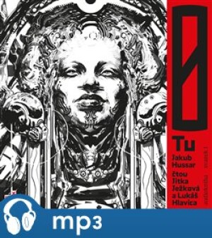 Product detail of 0 Tu, svazek první, mp3 - Jakub Hussar