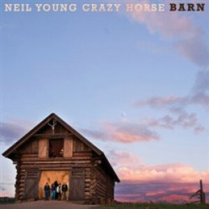 Product detail of Barn (Indie Exclusive) - Neil Young &amp; Crazy Horse
