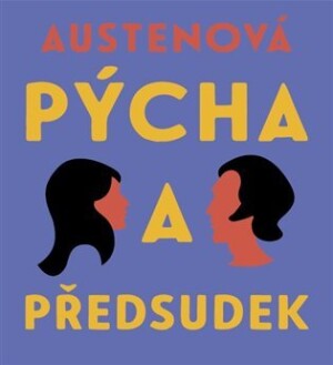 Product detail of Pýcha a předsudek - 2 CDmp3 (Čte Dana Černá) - Jane Austenová