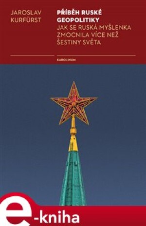 Product detail of Příběh ruské geopolitiky - Jaroslav Kurfürst