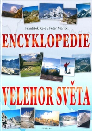 Product detail of Encyklopedie velehor světa - František Kele