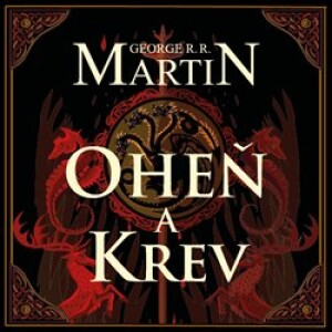 Product detail of Oheň a krev - George R. R. Martin