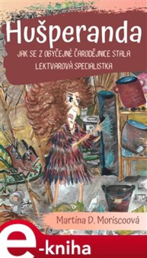 Product detail of Hušperanda - Martina D. Moriscoová