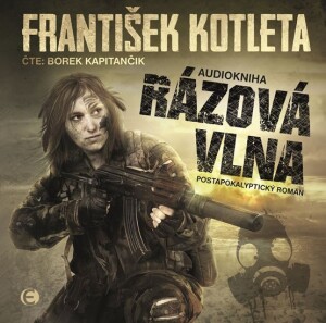 Product detail of Rázová vlna - CDmp3 (Čte Borek Kapitančík) - František Kotleta