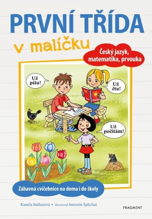 Product detail of První třída v malíčku - Kamila Balharová