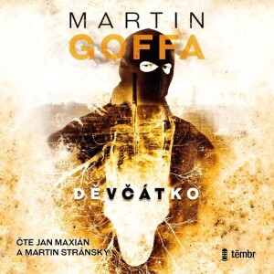 Product detail of Děvčátko - audioknihovna - Martin Goffa