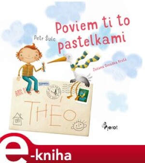 Product detail of Poviem ti to pastelkami - Petr Šulc