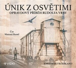 Product detail of Únik z Osvětimi - Jonathan Freedland