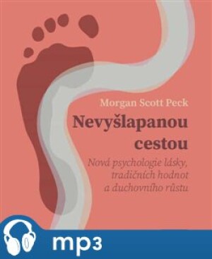 Product detail of Nevyšlapanou cestou, mp3 - M. Scott Peck