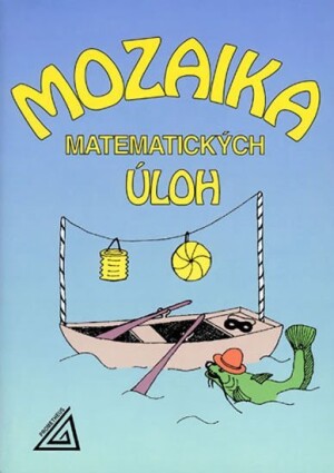 Product detail of Mozaika matematických úloh - Jiří Mída