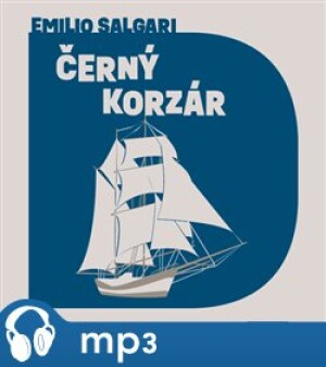 Product detail of Černý korzár, mp3 - Emilio Salgari