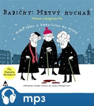 Product detail of Babičky: Mrtvý kuchař (audiokniha), mp3 - Minna Lindgren