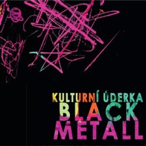Product detail of Black Metall - Kulturní úderka