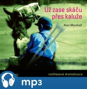 Product detail of Už zase skáču přes kaluže, mp3 - Alan Marshall